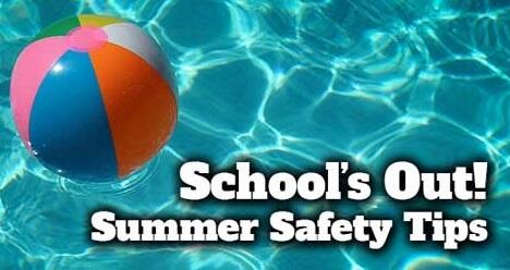 Beach ball on the water with text saying School's Out! Summer Safety Tips